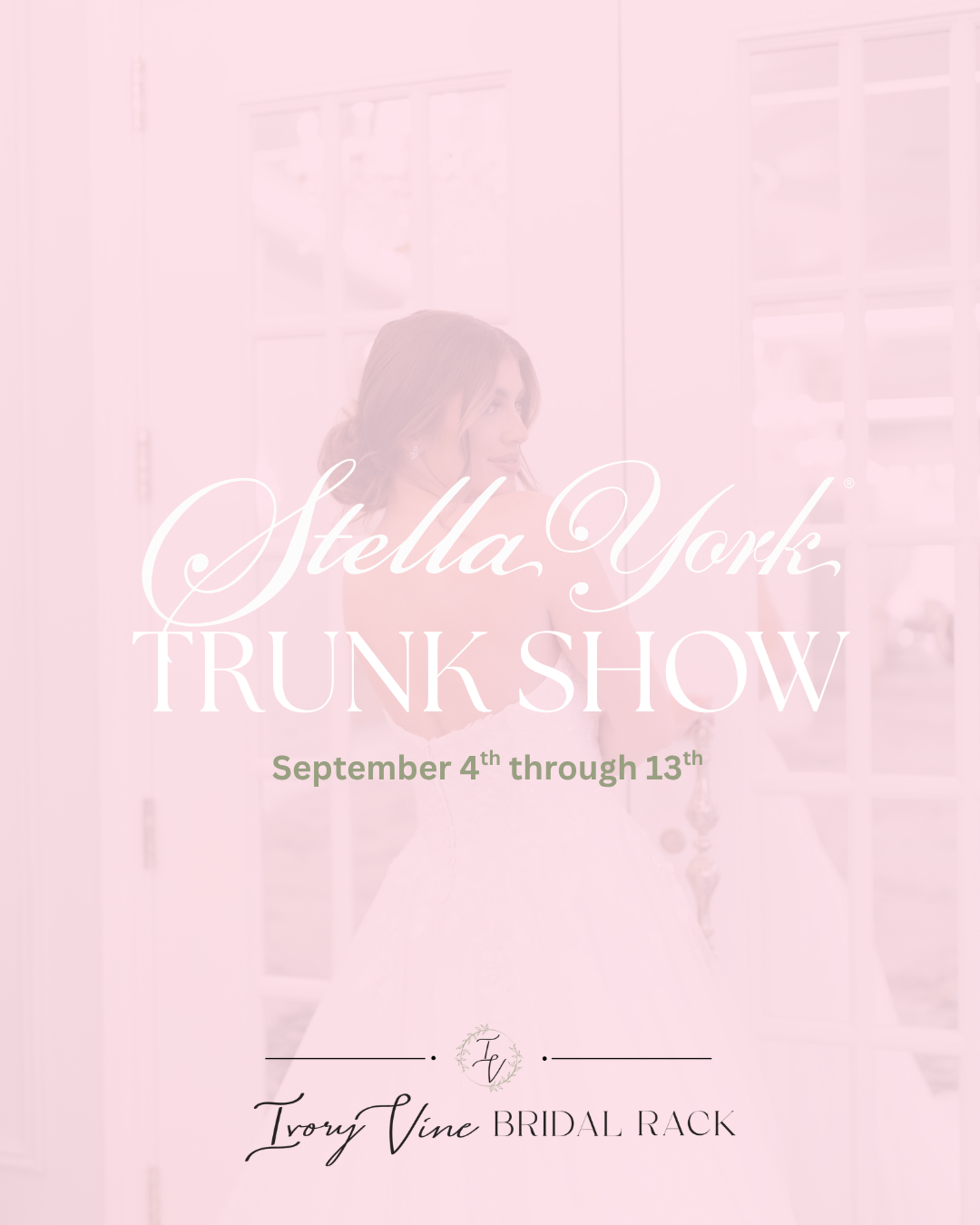Stella York Trunk Show